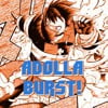 ADOLLA BURST!