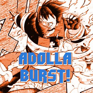 ADOLLA BURST!