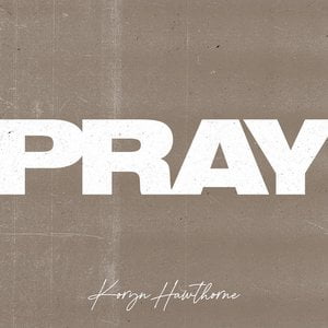 Pray