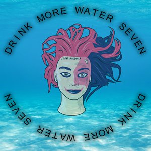 Drink More Water 7