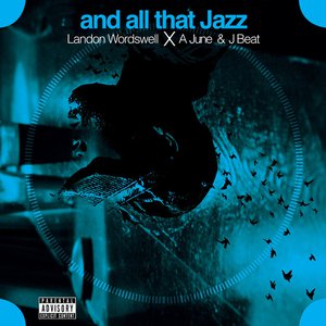 And All That Jazz