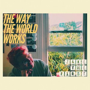 the way the world works