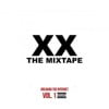 XX Mixtape Vol. 1- Breaking the Internet