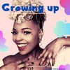 Growing Up