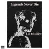 Legends Never Die