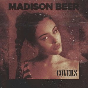 Madison Beer: Covers