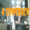 A Comeback