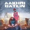 Aakhri Batein