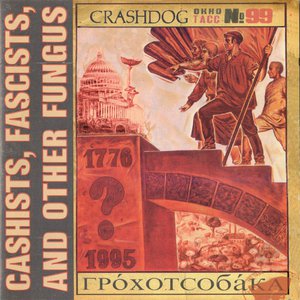 Cashists, Fascists, and Other Fungus Cashists, Fascists, and Other Fungus