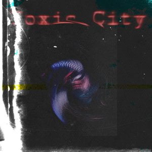 Toxic City