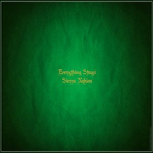 Everything Stays