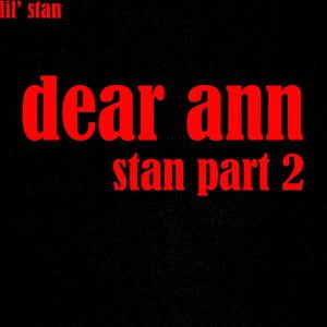 Dear Anne (Stan Part 2)