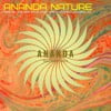 Ananda Nature : Healing and Meditation Music for a Perfect Morning, Vol. 1