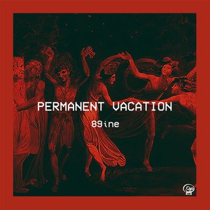 permanent vacation