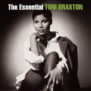 The Essential Toni Braxton