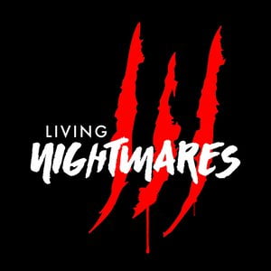 Living Nightmares