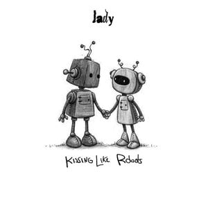 Kissing Like Robots