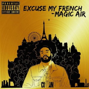Excuse My French