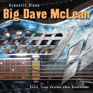 Acoustic Blues – Got 'Em From The Bottom Acoustic Blues – Got 'Em From The Bottom