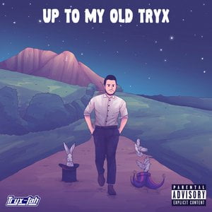 Up To My Old Tryx