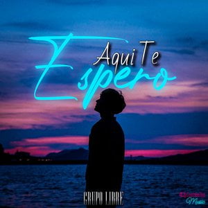 Aqui Te Espero