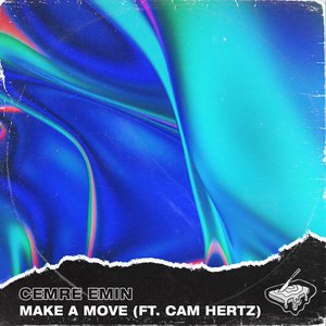 Make A Move (feat. Cam Hertz)