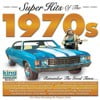 Super Hits Of The 1970's