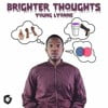 Brighter Thoughts