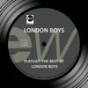 Playlist: The Best of London Boys