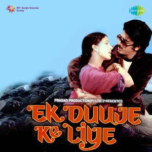 Ek Duuje Ke Liye (Original Motion Picture Soundtrack)
