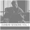 Dunbar Sessions Vol. 1