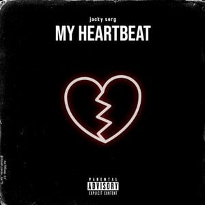 my heartbeat.