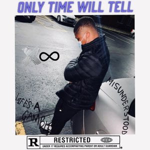ONLY TIME WILL TELL