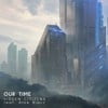 Our Time