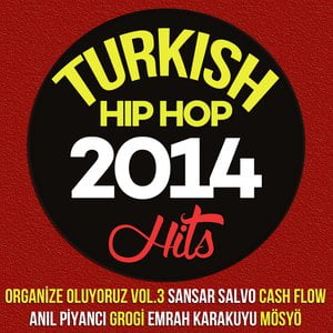 Turkish Hip Hop Hits 2014
