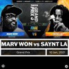 Marv Won vs Saynt LA (Grand Prix Final)