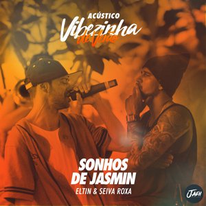 Sonhos de Jasmin (Acústico) [Ao Vivo]