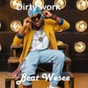 Dirty Work