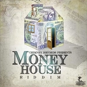 Money House Riddim