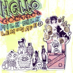 Milk, Milk, Lemonade...EP