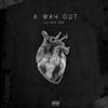 A Way Out