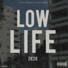 ZieZie-"Low Life"