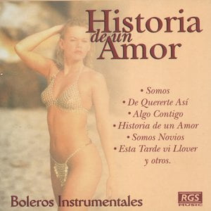 Historia De Un Amor (Boleros Instrumentales)