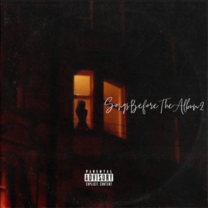 Songs Before The Album 2