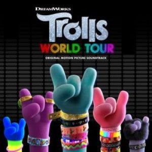 TROLLS: World Tour (Original Motion Picture Soundtrack)