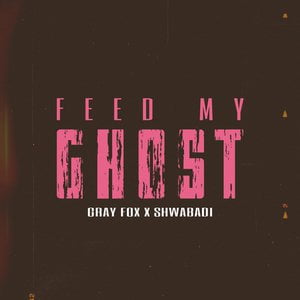 Feed My Ghost