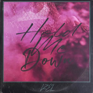 Hold Me Down