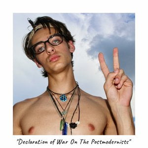 Declaration of War On The Postmodernists