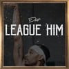 League Him