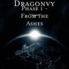 Phase 1: From the Ashes